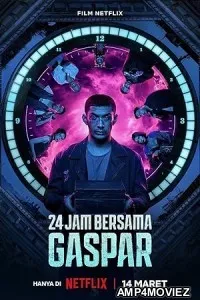 24 Hours with Gaspar (2023) HQ Hindi Dubbed Movie