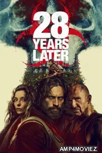 28 Years Later (2025) ORG Hindi Dubbed Movie