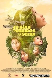 40 Days in the Jungle (2024) Hindi Dubbed And Subtitles