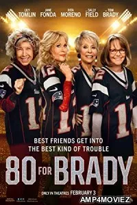 80 for Brady (2023) HQ Hindi Dubbed Movie