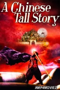 A Chinese Tall Story (2005) ORG Hindi Dubbed Movie