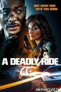 A Deadly Ride (2025) HQ Bengali Dubbed Movie