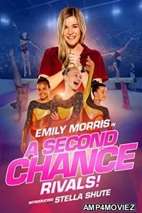 A Second Chance Rivals (2019) Hindi Dubbed Movie