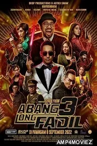 Abang Long Fadil 3 (2022) HQ Tamil Dubbed Movie