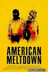 American Meltdown (2024) HQ Telugu Dubbd Movie
