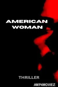 American Woman (2025) Hindi Dubbed And Subtitles