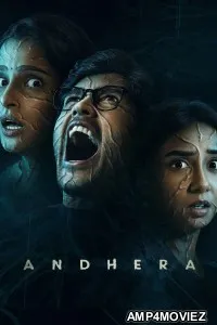 Andhera (2025) Season 1 Hindi Web Series