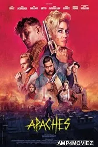 Apaches (2023) HQ Hindi Dubbed Movie