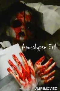 Apocalypse Evil (2023) HQ Hindi Dubbed Movie