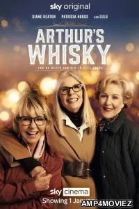 Arthurs Whisky (2023) HQ Hindi Dubbed Movie