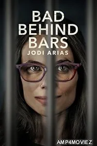 Bad Behind Bars Jodi Arias (2023) HQ Telugu Dubbed Movie