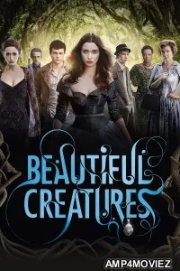 Beautiful Creatures (2013) ORG Hindi Dubbed Movie