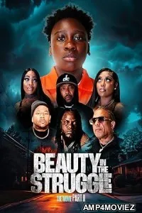 Beauty in the Struggle II (2025) HQ Tamil Dubbed Movie