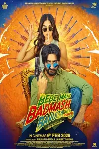 Bebe Main Badmash Banuga (2026) HQ Hindi Dubbed Movie
