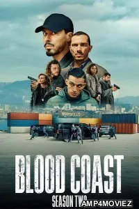 Blood Coast (2025) Season 2 Hindi Dubbed Web Series