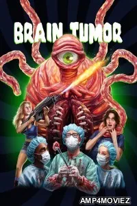 Brain Tumor (2024) HQ Hindi Dubbed Movie