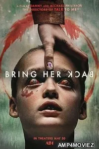 Bring Her Back (2025) HQ Hindi Dubbed Movie