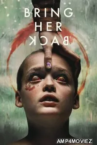 Bring Her Back (2025) ORG Hindi Dubbed Movie