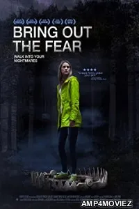 Bring Out The Fear (2021) HQ Bengali Dubbed Movie