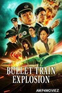 Bullet Train Explosion (2025) ORG Hindi Dubbed Movie