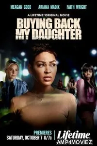 Buying Back My Daughter (2023) HQ Telugu Dubbed Movie