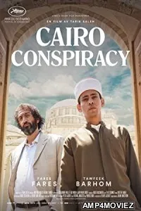 Cairo Conspiracy (2022) HQ Hindi Dubbed Movie