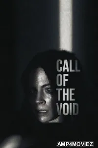 Call of the Void (2025) Hindi Dubbed And Subtitles