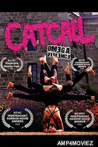 Catcall Omega Violence (2022) HQ Hindi Dubbed Movie