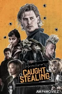 Caught Stealing (2025) ORG Hindi Dubbed Movie