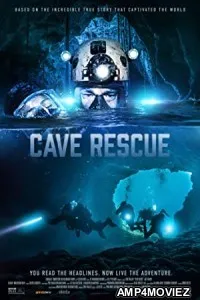 Cave Rescue (2022) HQ Telugu Dubbed Movie