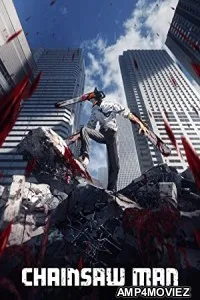 Chainsaw Man (2022) HQ Hindi Dubbed Season 1 Complete Show