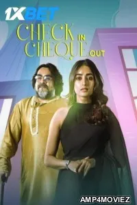 Check In Cheque Out (2025) Bengali Movie
