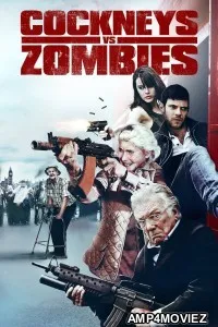 Cockneys Vs Zombies (2013) ORG Hindi Dubbed Movie