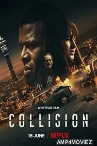 Collision (2022) HQ Bengali Dubbed Movie