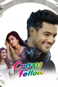 Crazy Fellow (2022) ORG Hindi Dubbed Movie