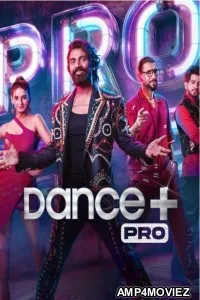 Dance Plus Pro  (2023) Hindi Season 1 Episode-01