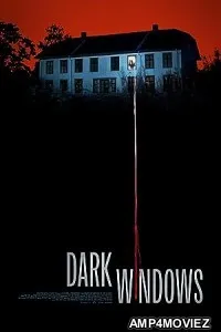 Dark Windows (2023) HQ Tamil Dubbed Movie
