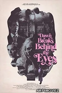 Dawn Breaks Behind the Eyes (2021) HQ Telugu Dubbed Movie