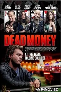 Dead Money (2024) Hindi Dubbed And Subtitles