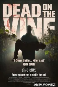 Dead on the Vine (2025) HQ Hindi Dubbed Movie