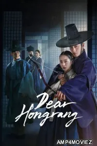 Dear Hongrang (2025) Season 1 Hindi Dubbed Series