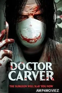 Doctor Carver (2021) HQ Telugu Dubbed Movie