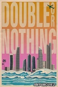 Double or Nothing (2024) HQ Tamil Dubbed Movie