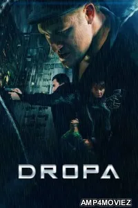 Dropa (2019) ORG Hindi Dubbed Movie