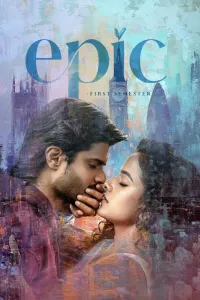 Epic First Semester (2026) ORG Hindi Dubbed Movie