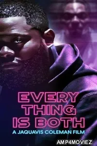 Everything Is Both (2023) HQ Telugu Dubbed Movie