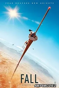 Fall (2022) HQ Hindi Dubbed Movie