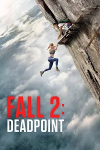 Fall 2 Deadpoint (2026) English Movie