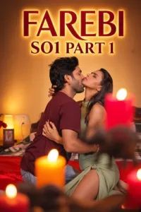 Farebi (2026) S01 Part 1 WaahPlay Hindi Hot Web Series