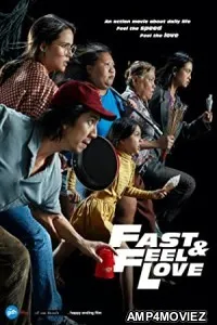 Fast Feel Love (2022) HQ Telugu Dubbed Movie